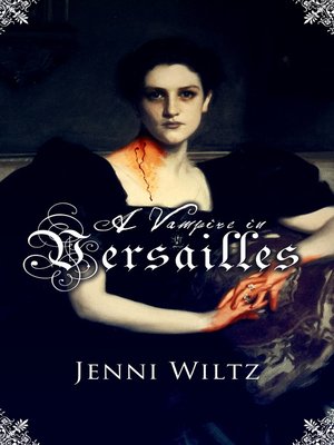 cover image of A Vampire in Versailles